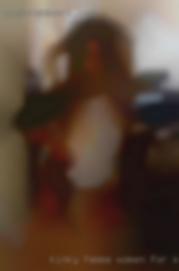 Kinky Femme women for solo play or sites threesome.